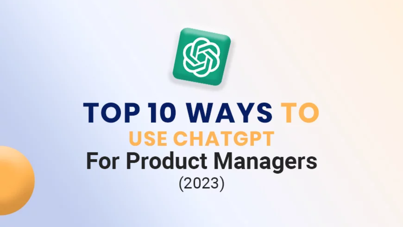 ChatGPT for Product Managers