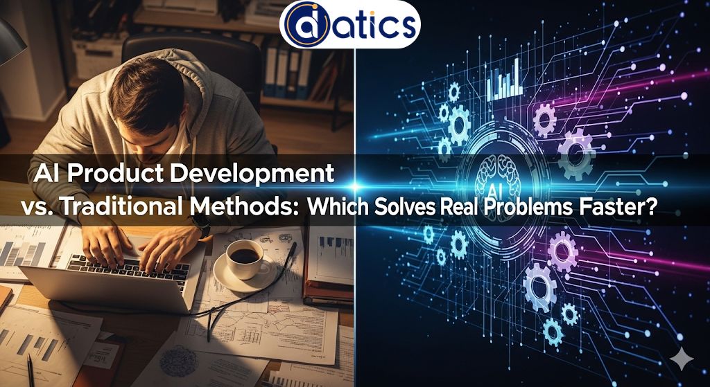 Comparison of all product development methods versus traditional methods for faster problem-solving.