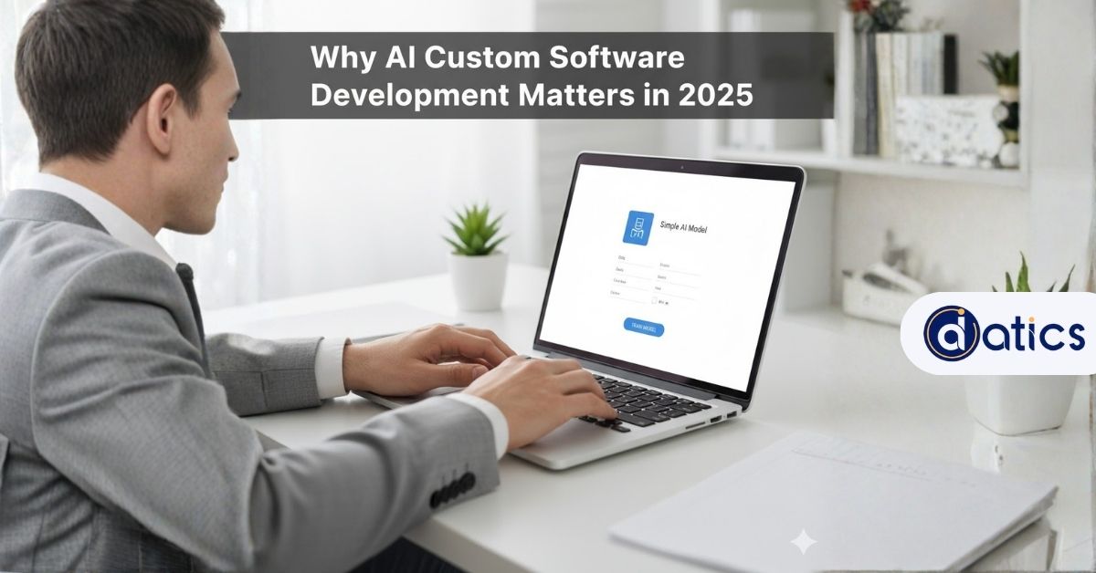 A man works on a laptop at a desk with the screen showing a login page; a banner reads, "Why AI Custom Software Development Matters in 2025.
