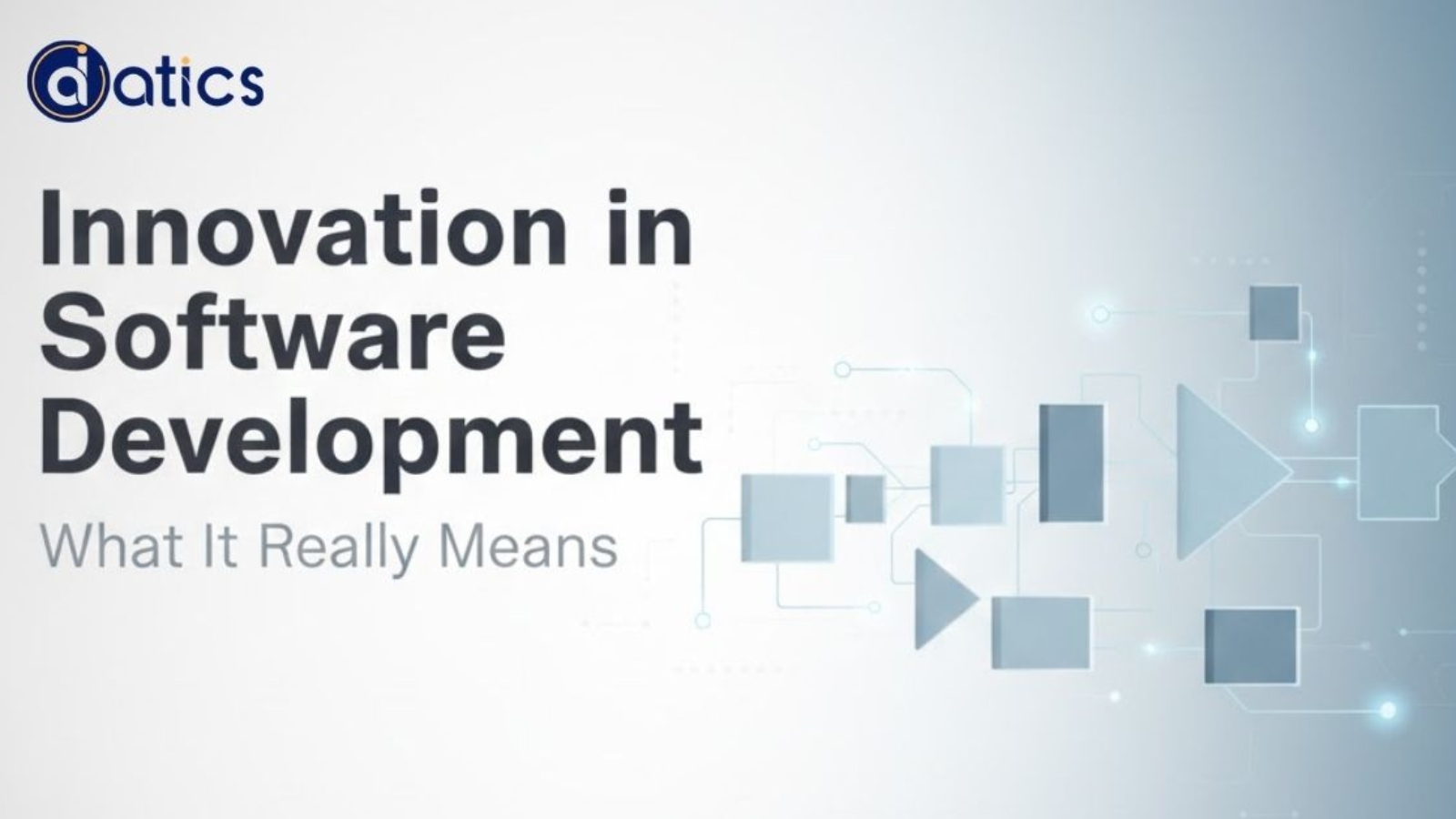 What Innovation Really Means in Software Development