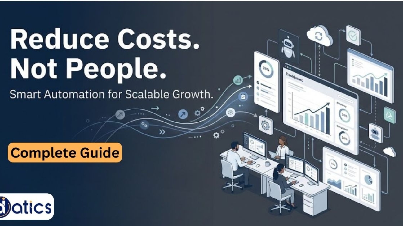 How Automation Reduces Operational Costs Without Hiring More