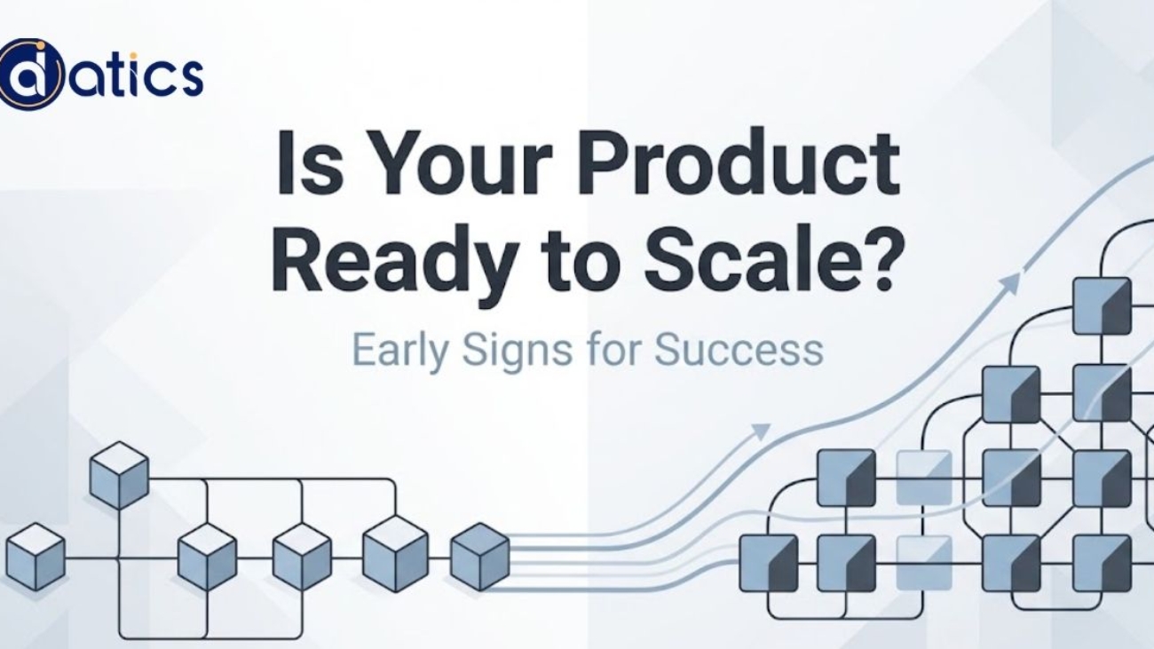 Early Signs Your Product Is Ready to Scale
